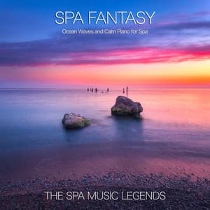 An Ocean Waves Spa Fantasy - The Spa Music Legends