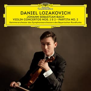 J.S. Bach: Violin Concertos Nos. 1 & 2; Partita No. 2 - Johann Sebastian Bach