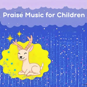 Praise Music for Children - Praise Lullaby