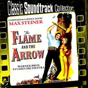 The Flame and the Arrow - Warner Bros Studio Orchestra