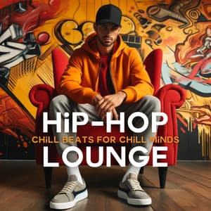 Hip-Hop Lounge: Chill Beats for Chill Minds - MC Timeless