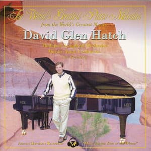 The World's Greatest Piano Melodies From The World's Greatest Movies - David Glen Hatch