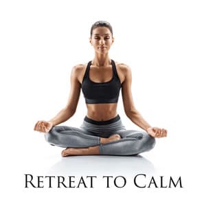 Retreat to Calm: Yoga for Mind Body and Soul - Alice YogaCoach