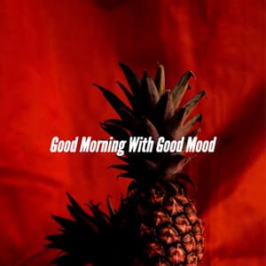 Good Morning With Good Mood - Singapore Restaurant Jazz