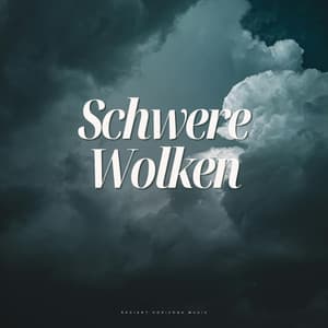 Schwere Wolken - Regengeräusche