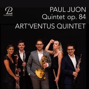 Paul Juon: Quintet Op. 84 - Paul Juon