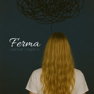 Ferma i pensieri negativi - Depressione Quiz