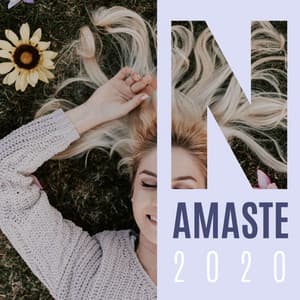 Namaste 2020: La Mejor Música de Yoga y Meditación para Comenzar el Año con Buen Pie - Monjes Tibetanos