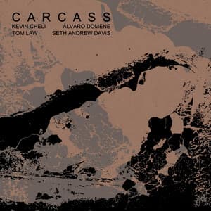 Carcass - Kevin Cheli