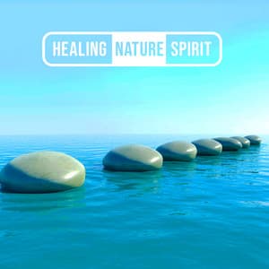 Healing Nature Spirit - Spiritual Meditation Vibes