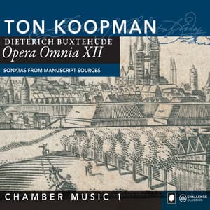 Opera Omnia XII: Chamber music vol. 1 - Dietrich Buxtehude