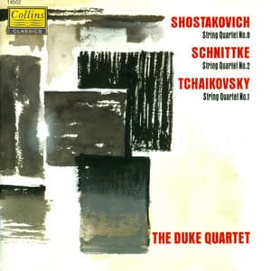 Shostakovich, Schnittke & Tchaikovsky: String Quartets - Duke Quartet