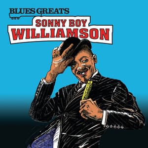 Blues Greats: Sonny Boy Williamson - Sonny Boy Williamson II