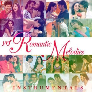 Yrf Romantic Melodies – Instrumental - Sohail Sen