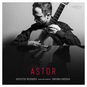 Astor - Krzysztof Meisinger