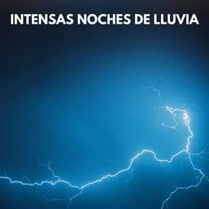 Intensas Noches De Lluvia - Lluvia para Dormir ASMR