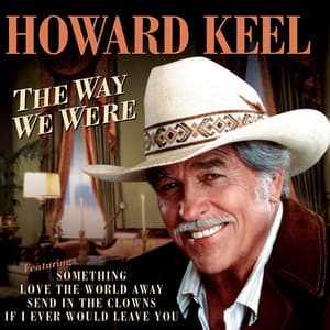The Way We Were - Howard Keel
