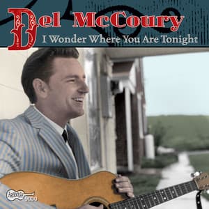 I Wonder Where You Are Tonight - Del McCoury
