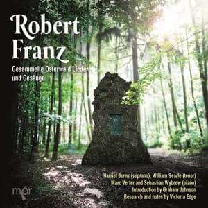 Franz: Collected Osterwald Lieder & Songs - Robert Franz