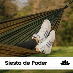 Siesta de Poder - Relajarse