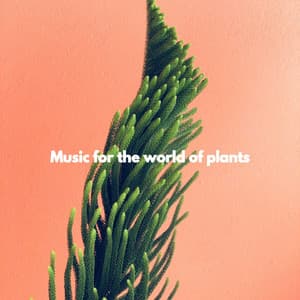 Music for the world of plants - Coffee Shop Smooth Jazz