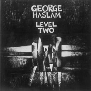 Level Two - George Haslam