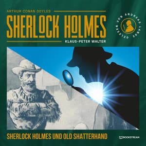 Sherlock Holmes und Old Shatterhand - Arthur Conan Doyle