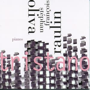 Tristano - Stéphan Oliva