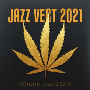 Jazz Vert 2021: , Musique jazz moelleux lisse pour passer au vert, Chill out saxophone jazz musique - Jazz vacances musique