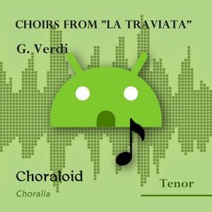 Choirs from "La Traviata" - Choraloid