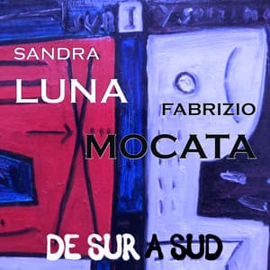 De Sur a Sud - Sandra Luna