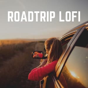 Roadtrip Lofi - Lofi Nation