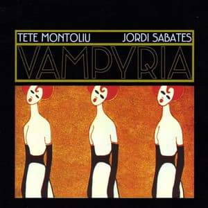 Vampyria - Tete Montoliu