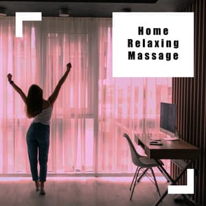 Home Relaxing Massage – Asian Soothing Spa Relaxation, Chinese Body Treatments, Reiki, Peaceful Nature - Calming Music Ensemble