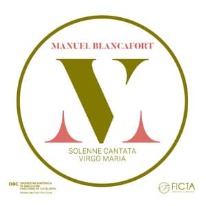Virgo Maria - Manuel Blancafort