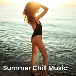 Summer Chill Music: Relaxing Beach 2025 - Chillout Music Ensemble