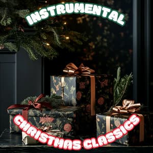 Instrumental Christmas Classics Vol. 16 - Instrumental Christmas Classics