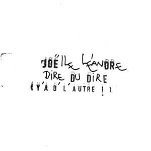 Dire du dire - Joëlle Léandre
