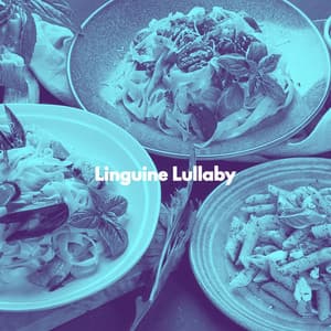 Linguine Lullaby - Kaffeehaus Klassiker