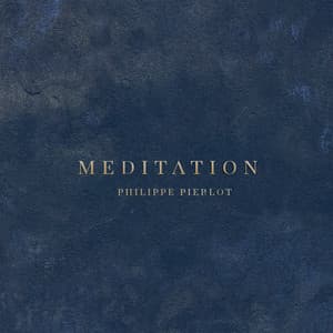 Meditation - Philippe Pierlot