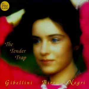 The Tender Trap - Sandro Gibellini