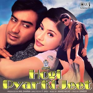 Hogi Pyar Ki Jeet - Anand-Milind