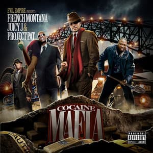 Cocaine Mafia - French Montana