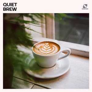 Quiet Brew - Coffee House Jazz