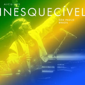 Inesquecivel Sao Paulo Brazil - Alicia Keys