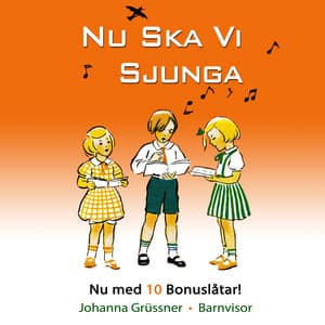 Nu ska vi sjunga - Johanna Grüssner