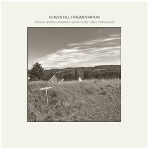 Heaven Hill Fragmentarium - Ståle Storløkken