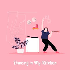 Dancing in My Kitchen: Jazzy Songs to Cook and Dance in the Kitchen at 3 AM - Jazz Sax Lounge Collection