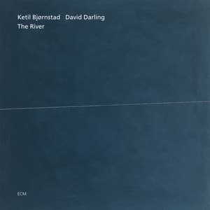 The River - Ketil Bjørnstad