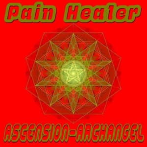 Pain Healer - Ascension-Archangel